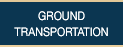 Ground Transportation